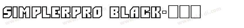 SimplerPro Black字体转换